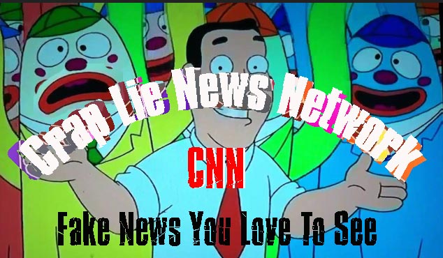 Cnn Crap News Network Lies