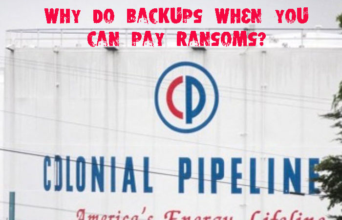 Colonial Pipeline Pays Ransom