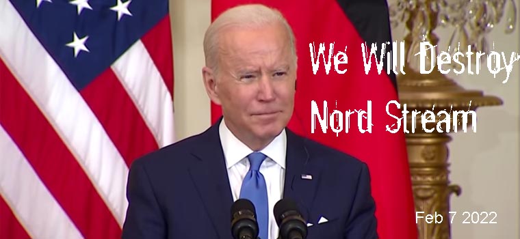 Biden Will Destroy Nord Stream