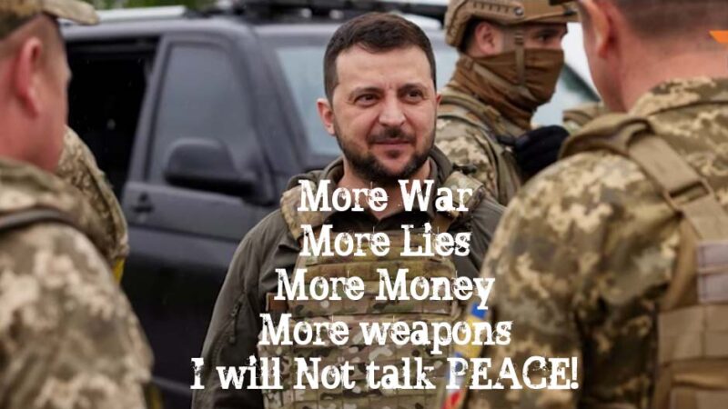 More war no peace Zelensky