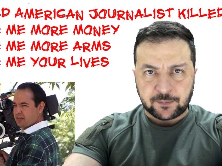 Russian Dies CNN Cries – Ukraine Kills US Journo Silence