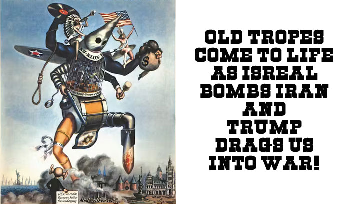 Old Tropes Make Comeback As Israel Controls USA